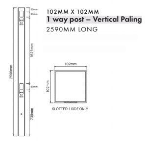 VERTICAL PALING: 1 Way Post - 2590H - Image 2